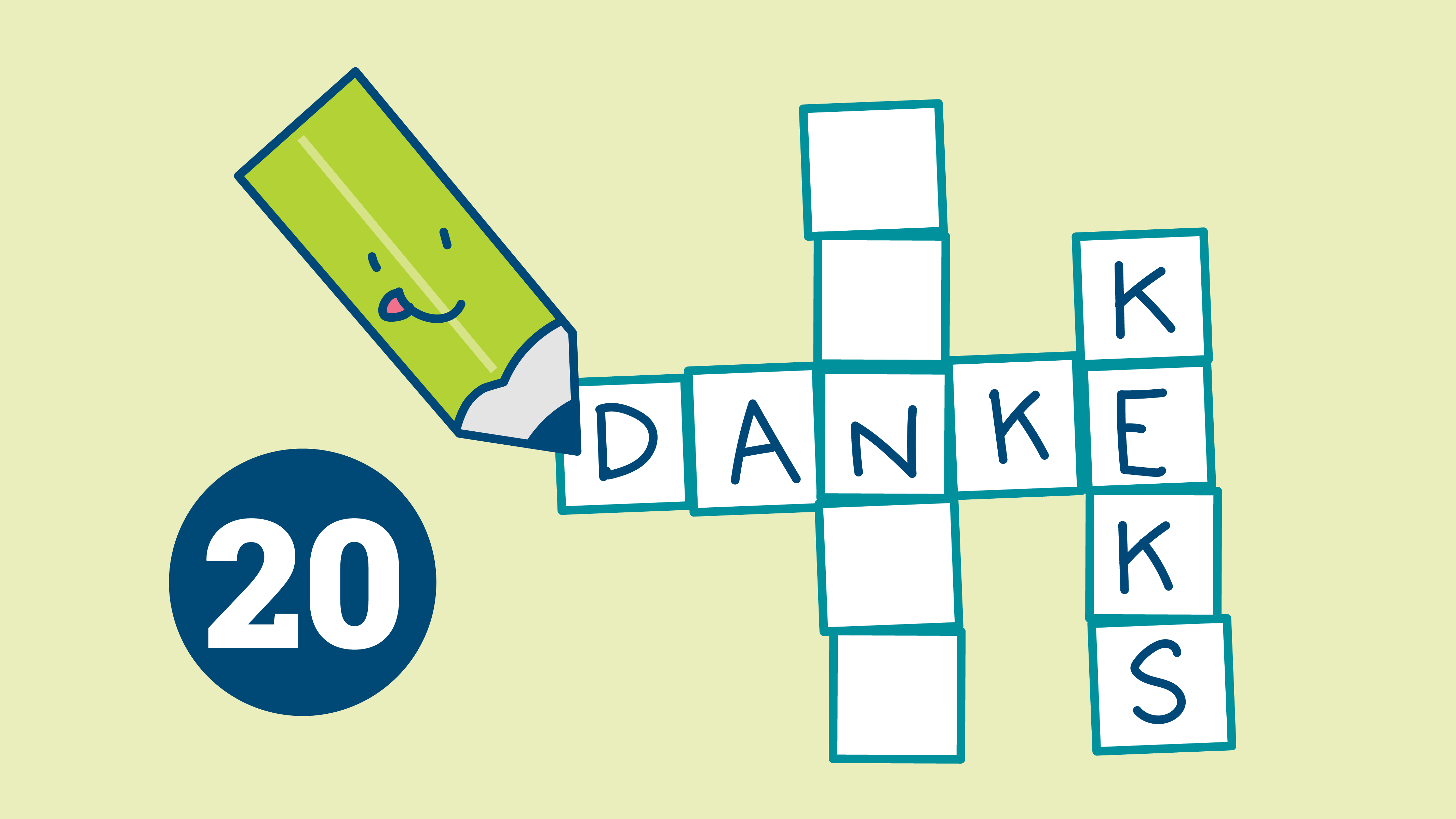 Illustration: Grüner Stift, der das Wort "Danke" in ein Kreuzworträtsel schreibt. Links davon die Zahl 20