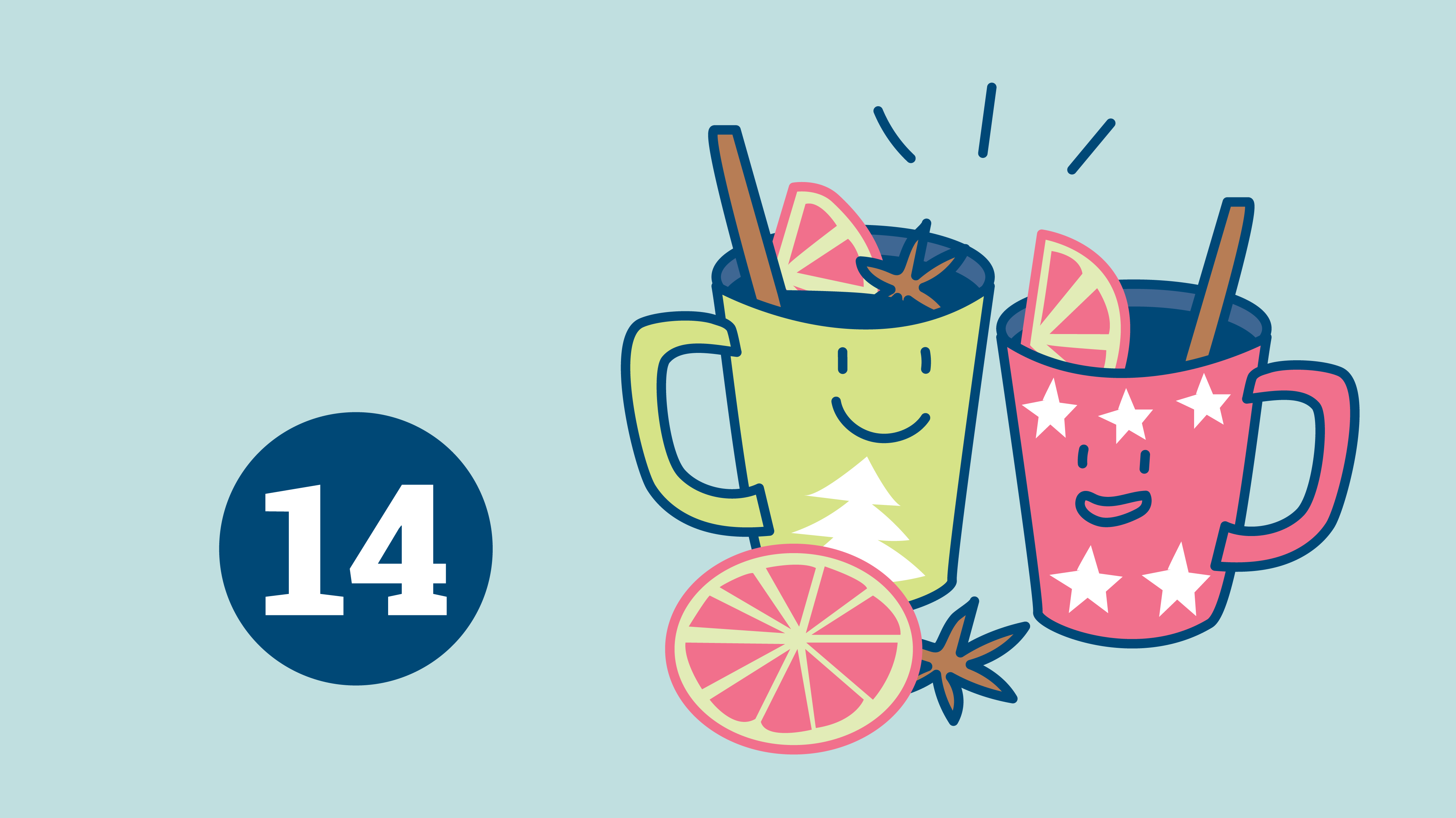 © designdoppel Illustration: Zwei Glühweinbecher mit Zimtstangen. Links davon die Zahl 14